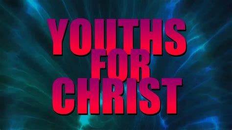 Youth For Christ Promo 2013 - YouTube