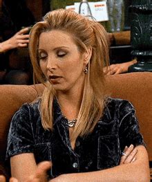 Lisa Kudrow Phoebe Buffay GIF – Lisa Kudrow Phoebe Buffay Friends ...