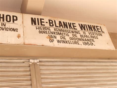 Photo of the Day: Apartheid South Africa Sign