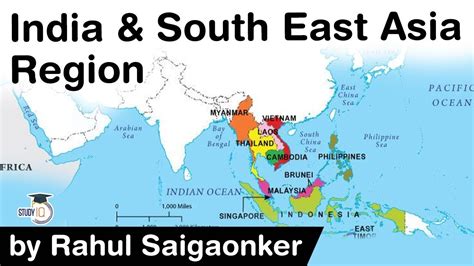 India and South East Asia Region relations - Should India increase its influence in ASEAN region ...