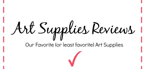 Our Favorite Art Journal Supplies - Tested & Reviewed