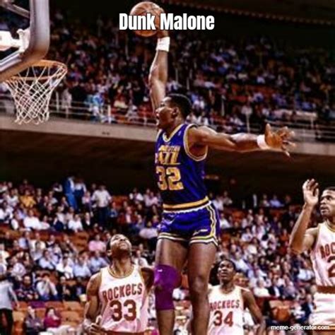 Dunk Malone - Meme Generator