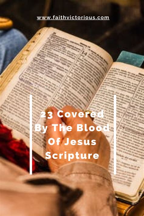 23 Covered By The Blood Of Jesus Scripture - Faith Victorious