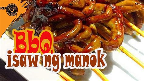 Isaw street food | best recipe | ihaw I haw | bituka ng manok | BBQ ...