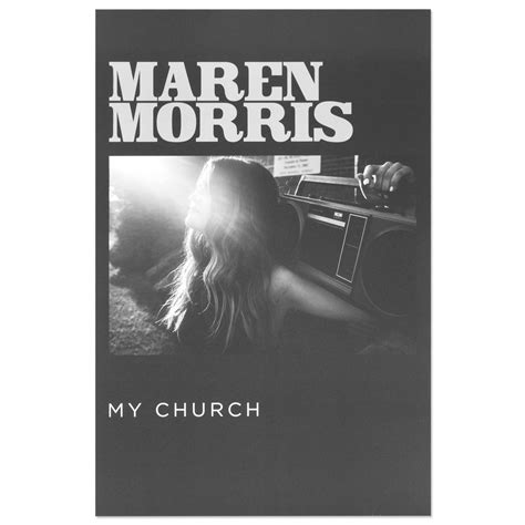 Maren Morris My Church Poster