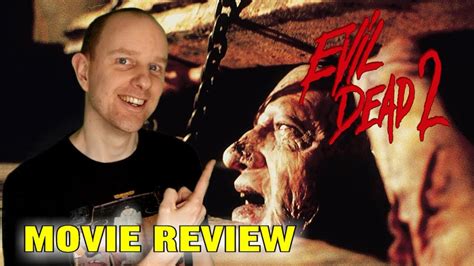 Evil Dead 2: Dead by Dawn (1987) movie review - YouTube