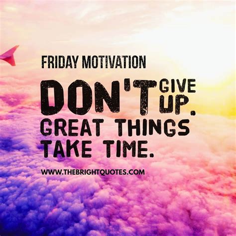 Friday motivation quotes #fridaymotivation | Positive quotes for work ...