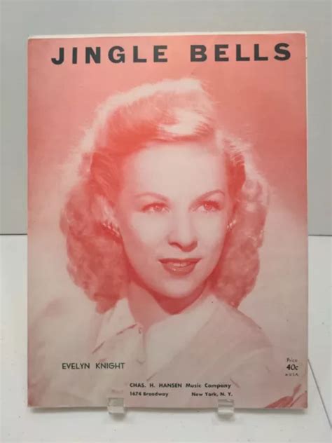 JINGLE BELLS SHEET Music Evelyn Knight 1940s Christmas Holiday Caroling F3J $10.99 - PicClick
