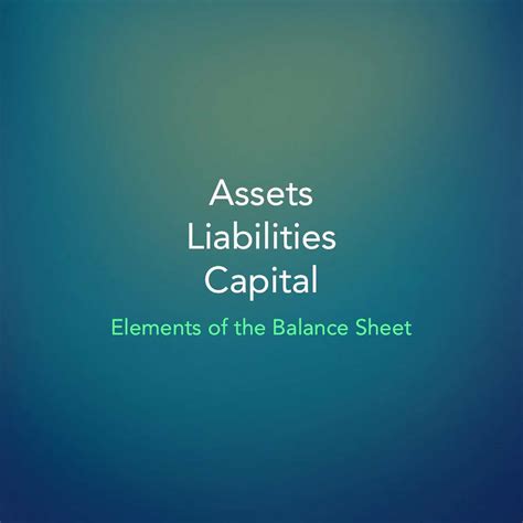 Elements of the Balance Sheet