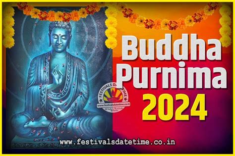 2024 Buddha Purnima Date and Time, 2024 Buddha Purnima Calendar - Festivals Date Time