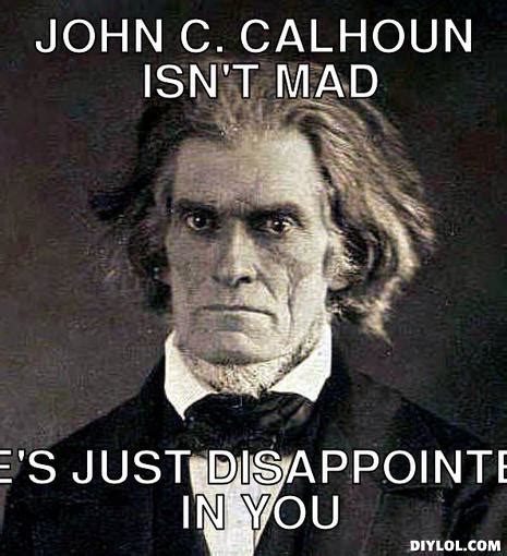 John C. Calhoun Quotes. QuotesGram