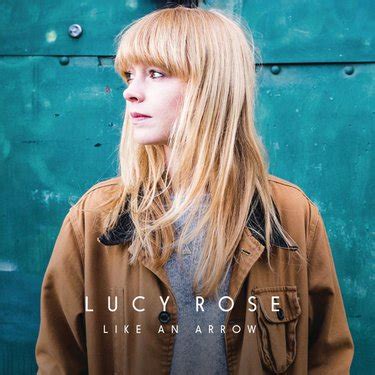 Lucy Rose - Like an Arrow - Reviews - Album of The Year
