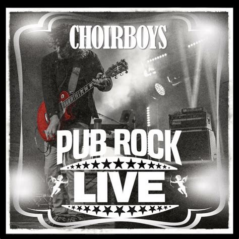 pubrock-album - https://www.choirboys.net