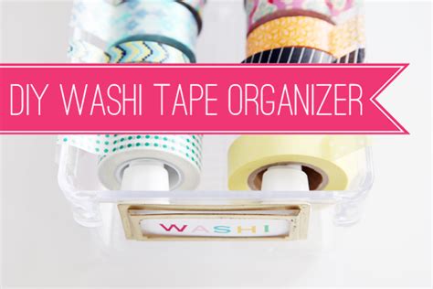 DIY: Washi Tape Storage Ideas - Teacher by trade, Mother by nature