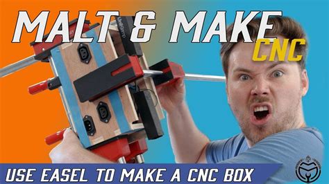 I made a video introduction to Easel and how to CNC make a box | Make a ...