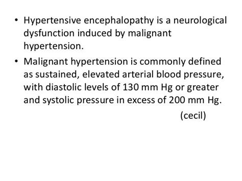 Hypertensive Encephalopathy and Emergencies