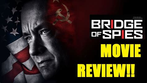 Bridge of Spies Movie Review - YouTube