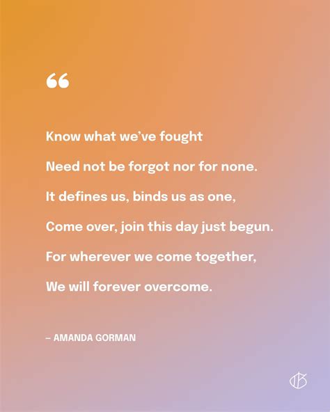 28 Best Amanda Gorman Quotes on Light, Hope, and Change (2023)