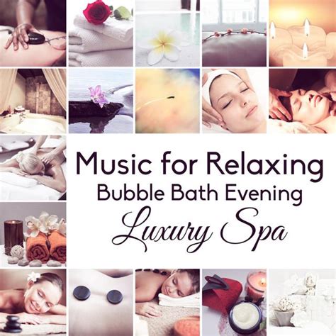 Music for Relaxing Bubble Bath Evening – Sensual Massage to ...