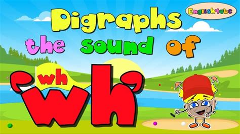 Digraphs/ The Sound of "wh" / Phonics Song | Phonics song, Digraph, Phonics