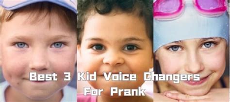 Best 3 Kid Voice Changer: Transform Your Voice with Laughter