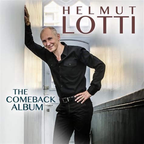 Helmut Lotti – "The Comeback Album" ab heute – Video "Hallelujah" jetzt online – Samstagabend ...