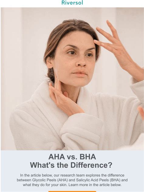 Riversol: AHA vs. BHA - What's the Difference? | Milled
