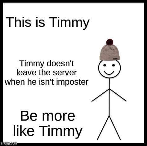 Timmy - Imgflip