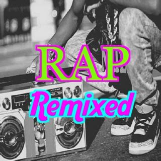 31 Free Rap Remixes music playlists | 8tracks radio