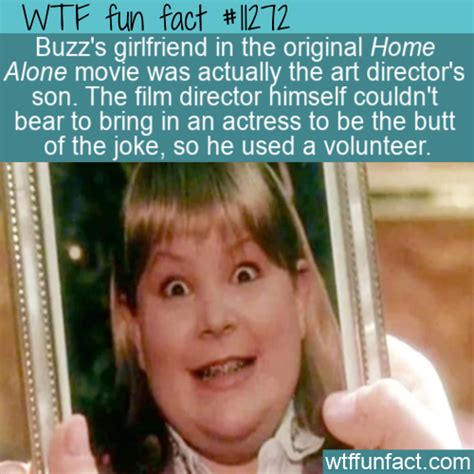 WTF Fun Fact - Buzz's Girlfriend In Home Alone | Fun facts, Jokes, Daily fun facts