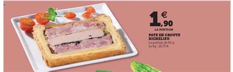 Promo Pâte En Croute Richelieu chez Hyper U - iCatalogue.fr