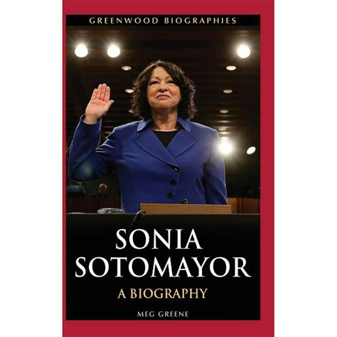 Greenwood Biographies: Sonia Sotomayor : A Biography (Hardcover ...