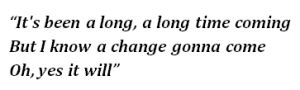 “A Change Is Gonna Come” by Sam Cooke - Song Meanings and Facts