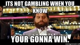 gambling meme | UPD Consulting