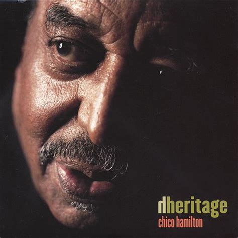 Chico Hamilton - Heritage (CD, Album) | Discogs