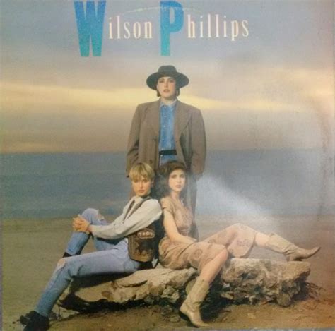 Wilson Phillips - Wilson Phillips (1990, Vinyl) | Discogs