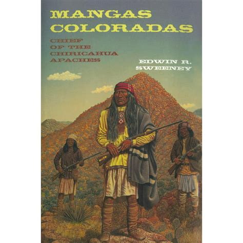 Mangas Coloradas : Chief of the Chiricahua Apaches - Walmart.com ...