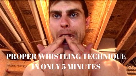 how to whistle with your fingers in your mouth (proper whistling technique) - YouTube