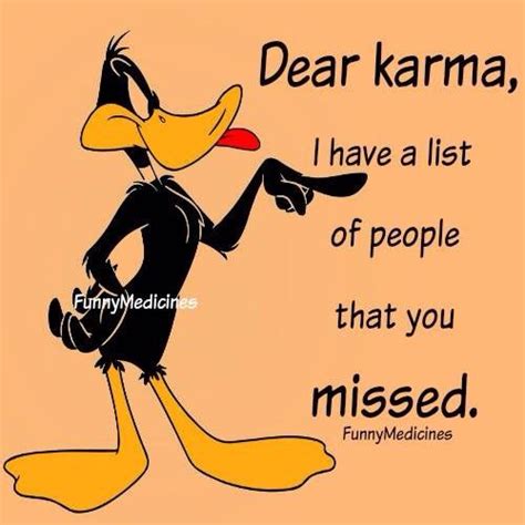 Dear karma | Weird quotes funny, New funny jokes