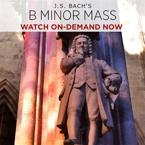 BACH'S CROWN JEWEL: THE B MINOR MASS - Bach in Baltimore