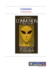 Communion : Whitley Strieber : Free Download, Borrow, and Streaming : Internet Archive