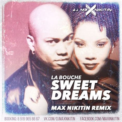 Stream La Bouche - Sweet Dreams (Max Nikitin Bootleg) by Max Nikitin | Listen online for free on ...