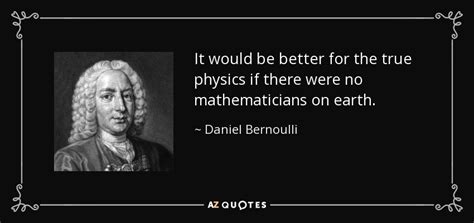 QUOTES BY DANIEL BERNOULLI | A-Z Quotes