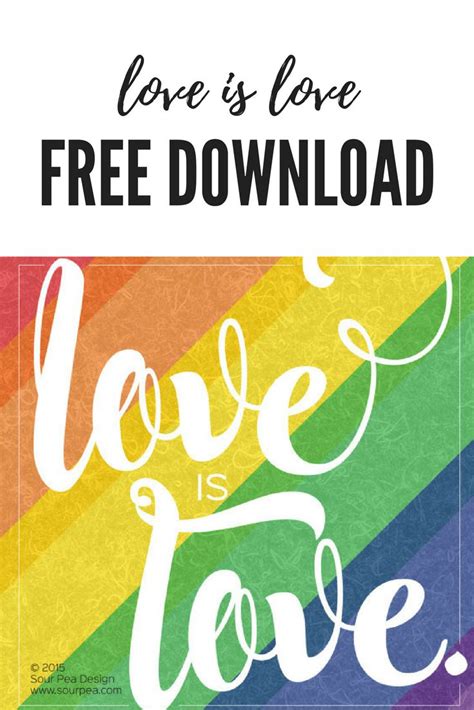 Free Love is Love printable | Celebrate Love |Free Printables | Love Printable | Love Poster ...