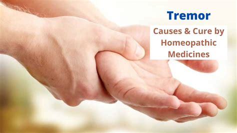 Homeopathy for Tremor – Essential, Internal & Dystonic