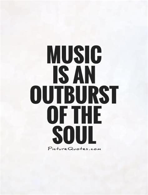 quotes about music and the soul Quotes | Music quotes, Music lover ...