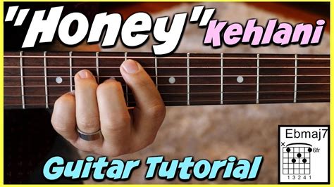 Kehlani - Honey *GUITAR TUTORIAL* Chords - Chordify