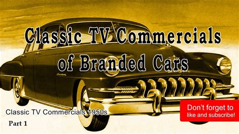 Classic TV Commercials of Branded Cars - YouTube