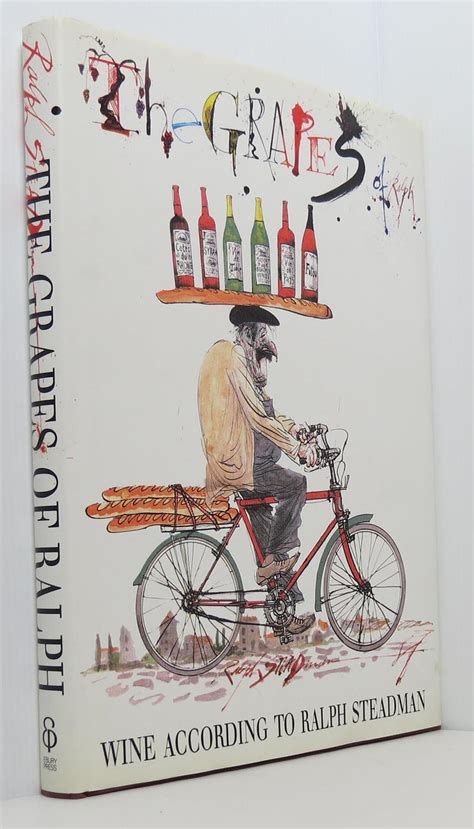 The Grapes of Ralph: Wine According to Ralph Steadman