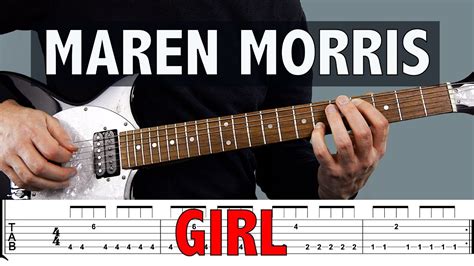 Maren Morris - Girl // EASY Guitar Tutorial + FREE TAB - YouTube